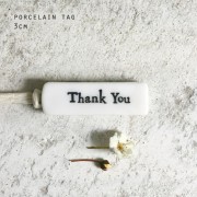 Porcelain Tag | Thank you